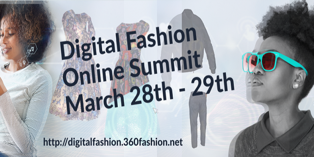Digital Fashion Online Summit расскажет об использовании новых технологий в моде
